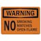 Signmission OSHA Warning Sign, No Smoking Matches or Open Flame, 10in X 7in Aluminum, 7" W, 10" L, Landscape OS-WS-A-710-L-19696 - alternate 1